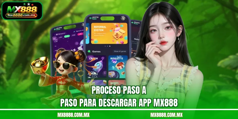 Proceso paso a paso para descargar app MX888