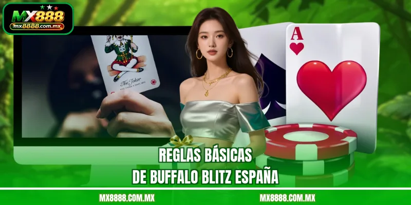 Reglas básicas de Buffalo Blitz España