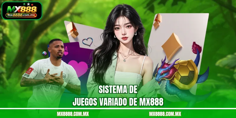 Sistema de juegos variado de MX888