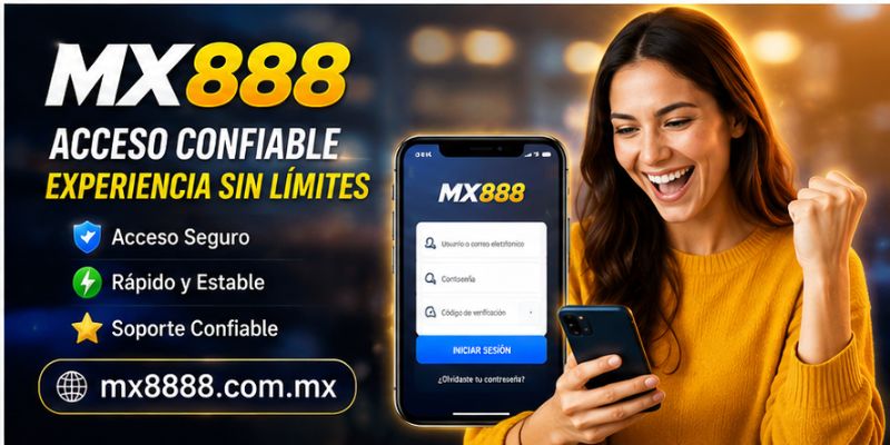 Acceso seguro a MX888 desde computadora y teléfono móvil