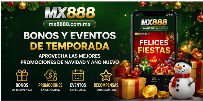 Bonos navideños y promociones especiales en MX888