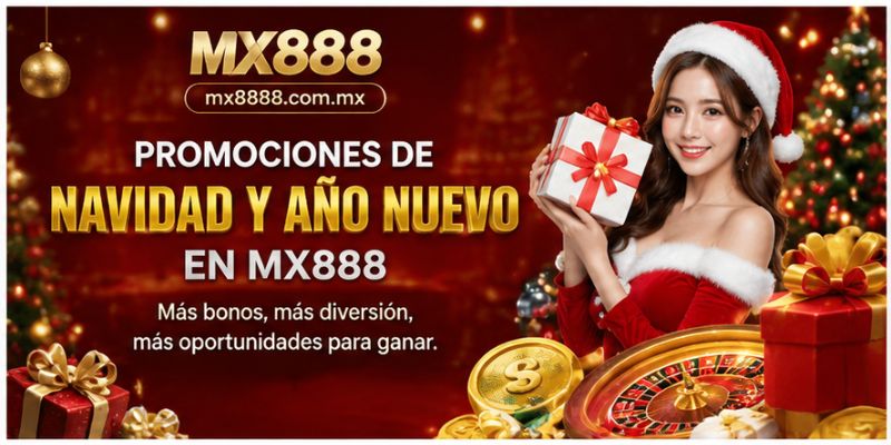 Promociones de Navidad y Año Nuevo en MX888